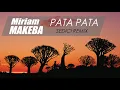 Download Lagu Sedici X Miriam Makeba -  Pata pata