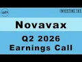 Novavax Q2 2026 Earnings Call Product Sales Up 76 Full-Year Revenue Guidance Raised
