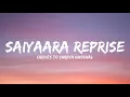 Download Lagu Saiyaara Reprise - Female Song | Shreya Ghoshal, Faheem Abdullah - Saiyaara (Lyrics)