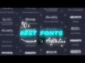 Top 30 Popular fonts for edit fonts pack Dafont