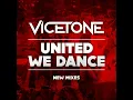 United We Dance (Vicetone Edit)