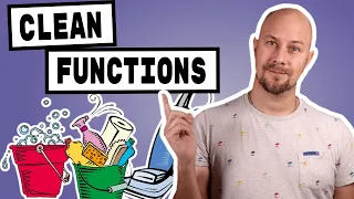 Number 1 Rule for Writing Clean Functions