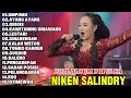 Download Lagu NIKEN SALINDRY-UMPOMO,AYANG AYANG,GERIGIS I DANGDUT CAMPURSARI TERPOPULER NIKEN SALINDRY