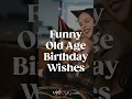 Funny Birt ay Wishes
