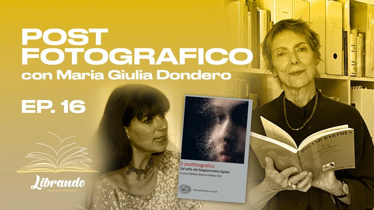 Librando| Ep 16 |Il Postfotografico (2024) Pt 1 Antonella Russo intervista Maria Giulia Dondero