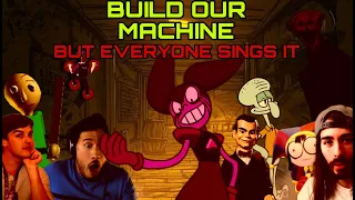 Build Our Machine But Everyone Sings It AI Cover 