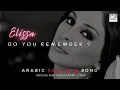 Download Lagu Elissa - Faker - Learn Arabic