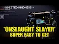 DESTINY KINDNESS Rocket Sidearm is Insane and easy to Get ONSLAUGHT SLAYER