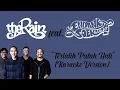 Download Lagu The Rain Feat Endank Soekamti - Terlatih Patah Hati ( Karaoke Version ) By : LC Karaoke