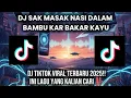 Lagu DJ SAK MASAK NASI DALAM BAMBU KAR BAKAR KAYU  - DJ TOR MONITOR - TIKTOK VIRAL TERBARU 2025🎶‼️
