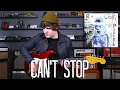 Download Lagu Can't Stop - Red Hot Chili Peppers Guitar Cover