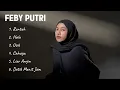 Download Lagu FEBY PUTRI ALBUM 2025 | Full Album FEBY PUTRI | Lagu Populer \u0026 Terbaru