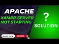 How to Fix Apache Server Not Starting in XAMPP Step-by-Step Solution