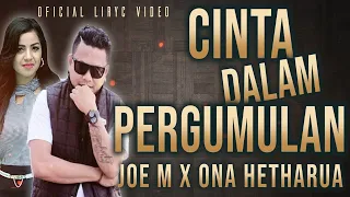 Download #pop_Duet2021 CINTA DALAM PERGUMULAN - JOE M FEAT ONA HETHARUA (Official Lyric Video) MP3