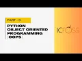 Python Tutorial Part 9 Object-Oriented Programming OOP Concepts ICFOSS