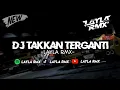 DJ TAKKAN TERGANTI🎶|| DJ KUCINTAI KAU SEPENUH HATI || VIRAL TIKTOK TERBARU 2024 – LAYLA RMX