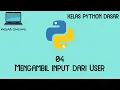 Kelas Online Python Dasar - 4