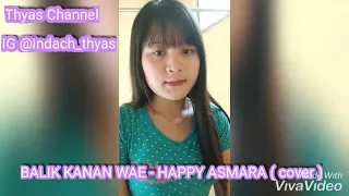 Download BALIK KANAN WAE - HAPPY ASMARA ( COVER ) MP3