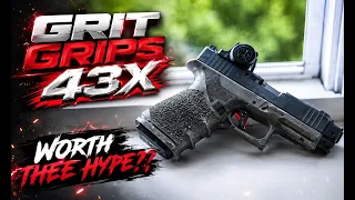 Grit Grips 43X frame quick review