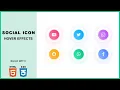 Social Media Icons Hover Effect using HTML CSS Font Awesome Icons