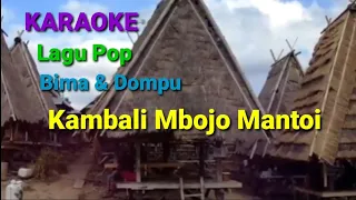 Download KAMBALI MBOJO MANTOI - Karaoke MP3