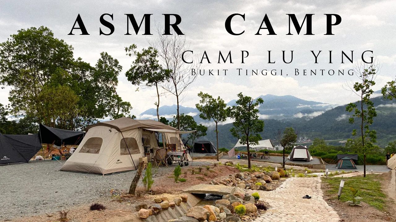 Vlog 11 | Camp Lu Ying Bukit Tinggi Bentong | Naturehike FITT Quick Open Tunnel | ASMR Raining