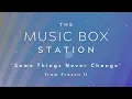 Some Things Never Change from Frozen 2 | Disney Music Box Cover