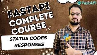 FastAPI Tutorial Status Codes Custom Responses Error Handling