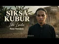 Lagu SIKSA KUBUR – Ida Laila | KEMBARA | New Version Slow Rock | Official Video 