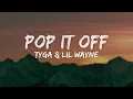 Download Lagu Tyga - Pop It Off (Lyrics) ft. Lil Wayne