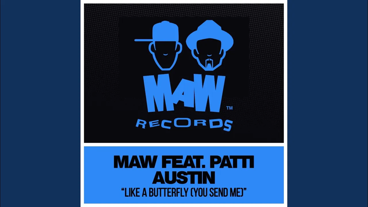 Like A Butterfly (You Send Me) (MAW Main Mix)