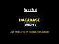 Database As Computer Science 9618 Lecture 2
