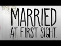 MARRIED AT FIRST SIGHT CH 11