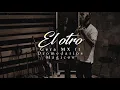 Gera MX - El Otro Ft Dromedarios Mágicos (Lyric Video)