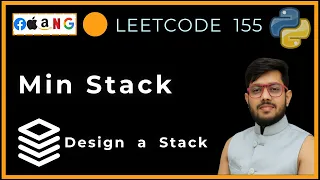 Leetcode 155 Min Stack Design Stack with O 1 Min Python Solution