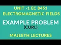 EC8451 ELECTROMAGENTIC FIELD EXAMPLE PROBLEMS CURL