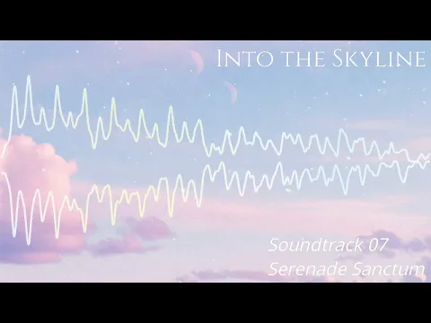 Lo-Fi MIX - MAY 2025 - / Into the Skyline / Album 07 /Music to chill & relax to!