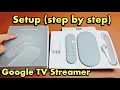 Google TV Streamer How to Setup step by step