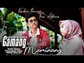 Lagu LAGU MINANG TERBARU 2024 | GAMANG MAMINANG - FIRA ADDINIA FEAT RAMBUN PAMENAN (Official Music Video)