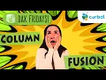 DAX Fridays Column Fusion - Optimize your DAX queries