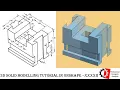 3D SOLID MODELLING TUTORIAL IN Onshape - XXXXII