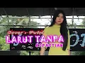 Download Lagu RARA - LARUT TANPA KEPASTIAN ( COVER PUTRI ) || REFF PARTY DANCER
