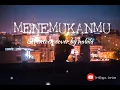 Download Lagu Kini ku menemukanmu - cover song by Nabila Maharani (lirik lagu)