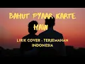 Download Lagu LIRIK LAGU INDIA BAHUT PYAAR KARTE HAIN | COVER - Debolinaa Nandy