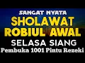 Download Lagu SHOLAWAT PENARIK REZEKI PALING DAHSYAT, Sholawat Nabi Muhammad SAW, SALAWAT JIBRIL PALING MERDU