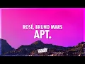 Download Lagu ROSÉ \u0026 Bruno Mars - APT. (Lyrics) (432Hz)