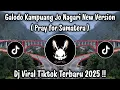 Lagu GALODO KAMPUANG JO NAGARI NEW VERSION - DULU MERAPI ALLAH MEMBERI PESAN | DJ TIKTOK TERBARU 2025