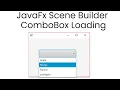 JavaFx Scene builder ComboBox Loading