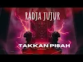 Download Lagu DJ Radja Jujur X Takkan Pisah X Buih Jadi Permadani Remix (Stadium Vibes)