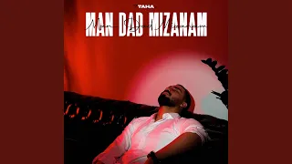 Man Dad Mizanam 